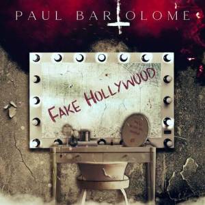  Paul Bartolome - Fake Hollywood
