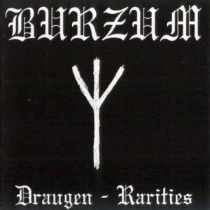  Burzum - Draugen - Rarities
