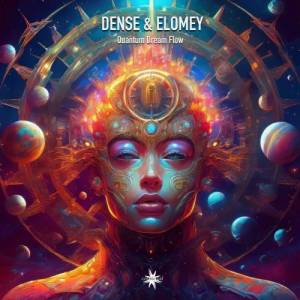  Dense & Elomey - Quantum Dream Flow