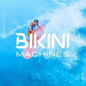  VA - Bikini Machines, Vol. 2