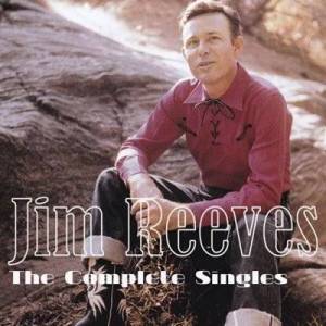  Jim Reeves - The Complete Singles [Remastered]