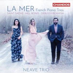  Neave Trio - La mer: French Piano Trios