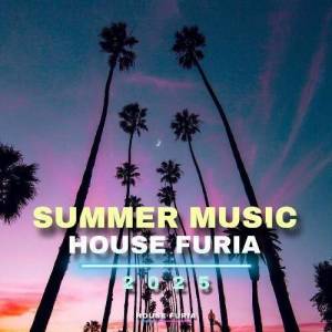  VA - Summer Music House Furia 2025