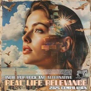  VA - Real Life Relevance