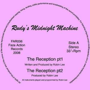  Rudy's Midnight Machine - The Reception