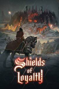  Shields of Loyalty